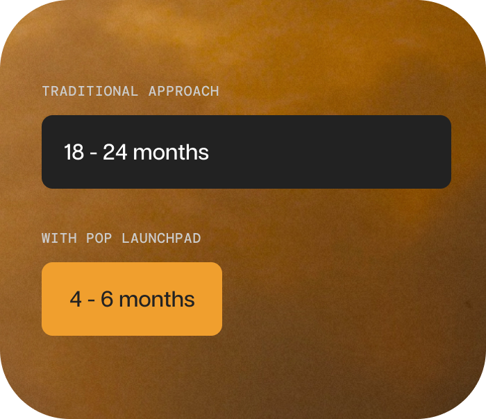 Traditional Approach vs With POP Launchpad